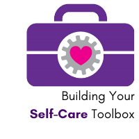 Fall 2020 Building Your Self-Care Toolbox